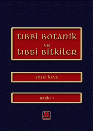 Tıbbi Bitkiler ve Tıbbi Botanik